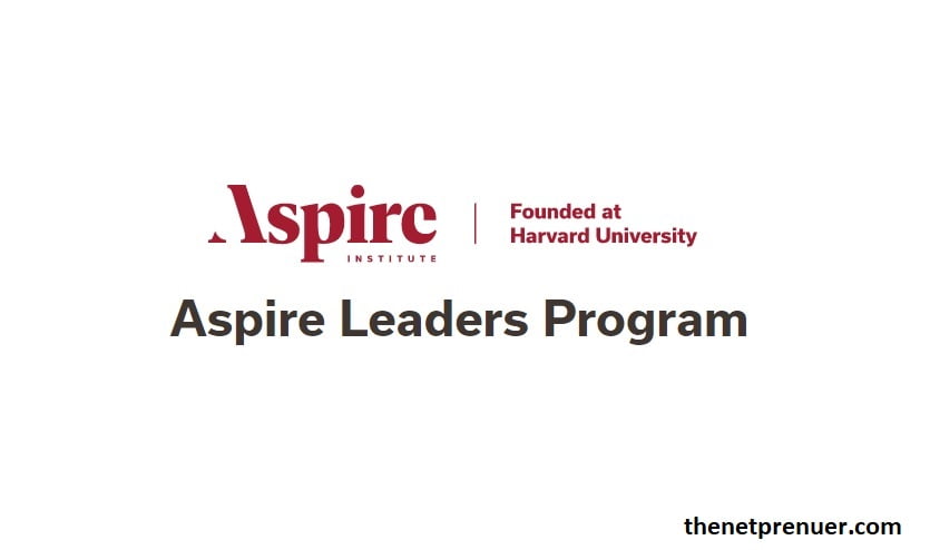 APPLY NOW: Aspire Leaders Program 2023 at Havard University | Fully- Funded
