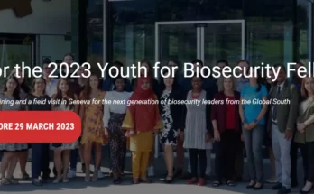 Call for Applications:- United Nations Youth for Biosecurity Fellowship 2023 Program