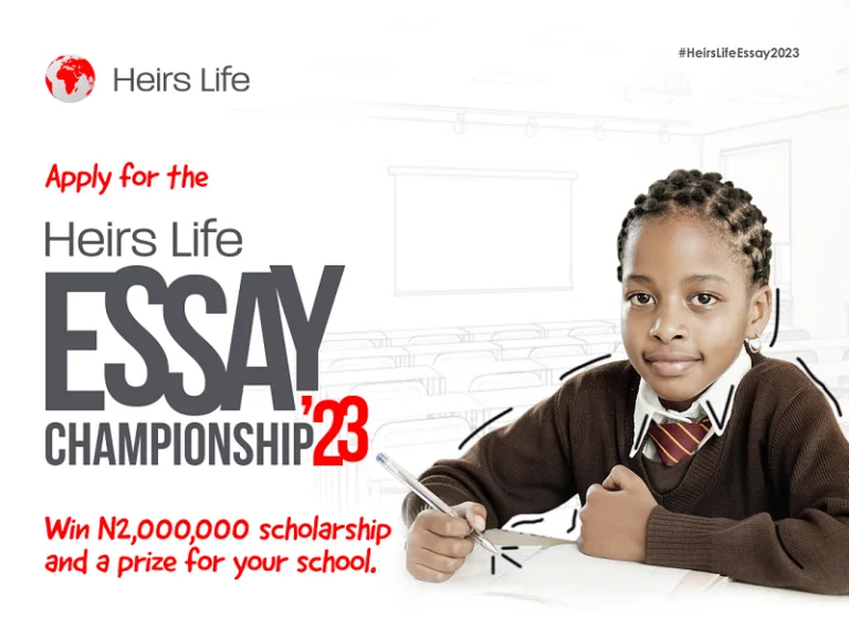 Heirs Life Essay Championship 2023 for Secondary School Students in Nigeria |Win N2,000,000 scholarship