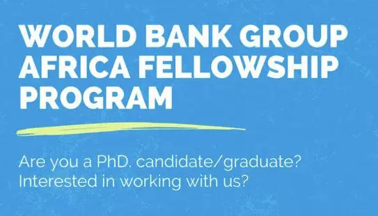 World Bank Group Africa Fellowship Program 2023/2024 |Fully-funded To ...