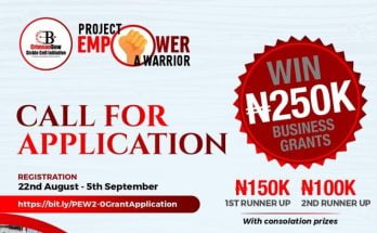 Project Empower a Warrior (PEW) 2.0 Grant |N500,000 Total grant
