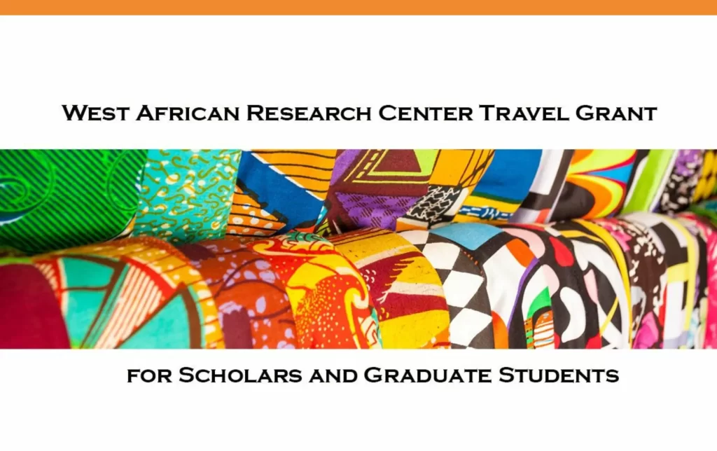 West African Research Center Travel Grant for African Scholars ...